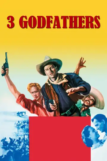 Poster to the movie "3 Godfathers" #693520