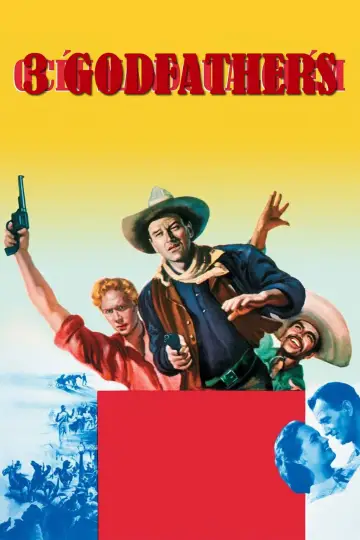Poster to the movie "3 Godfathers" #693525
