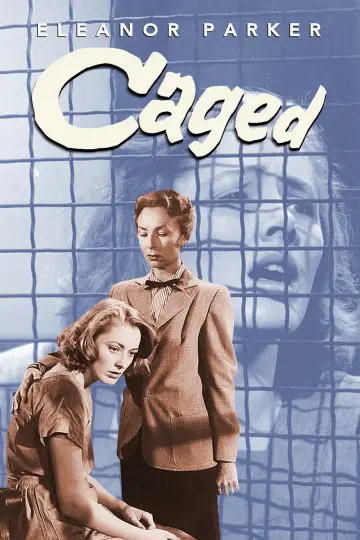 Poster to the movie "Caged" #1103597
