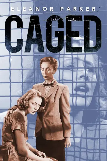 Poster to the movie "Caged" #1103602