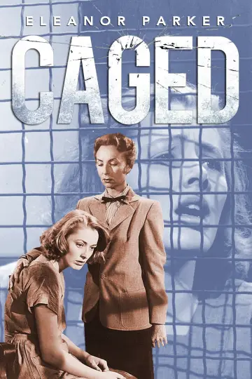 Poster to the movie "Caged" #1103603