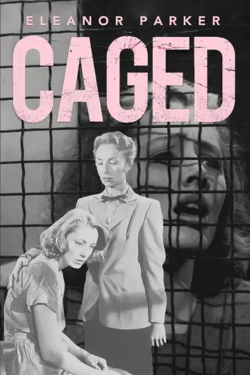 Poster to the movie "Caged" #1523822