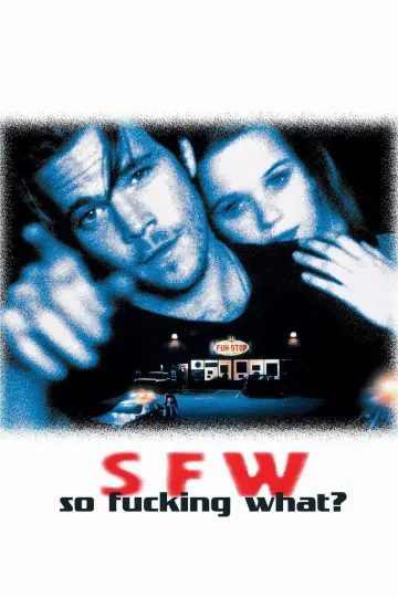 Poster to the movie "S.F.W." #1045357