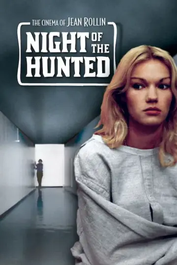 Poster to the movie "The Night of the Hunted" #1078507
