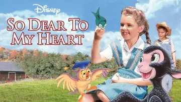 Backdrop to the movie "So Dear to My Heart" #1019928