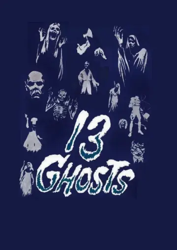 Poster to the movie "13 Ghosts" #1056620