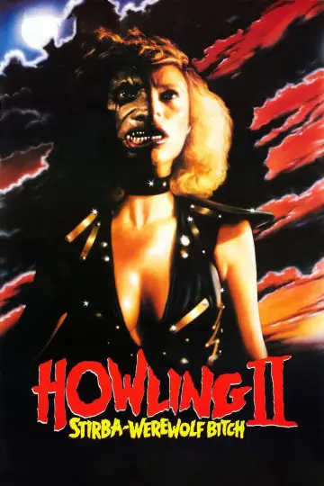 Poster to the movie "Howling II: Stirba - Werewolf Bitch" #1116749