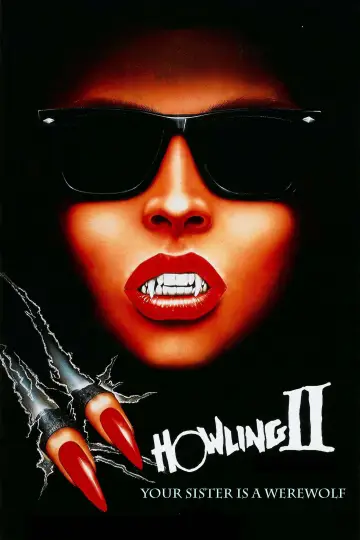 Poster to the movie "Howling II: Stirba - Werewolf Bitch" #1116751