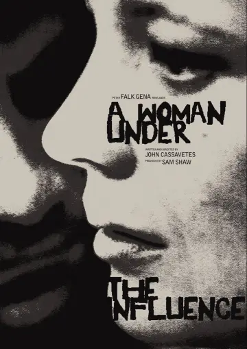 Poster to the movie "A Woman Under the Influence" #1165483