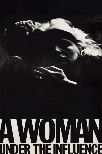 Poster to the movie "A Woman Under the Influence" #754148