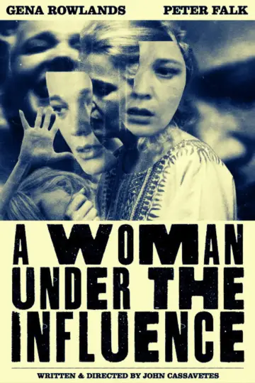 Poster to the movie "A Woman Under the Influence" #983774