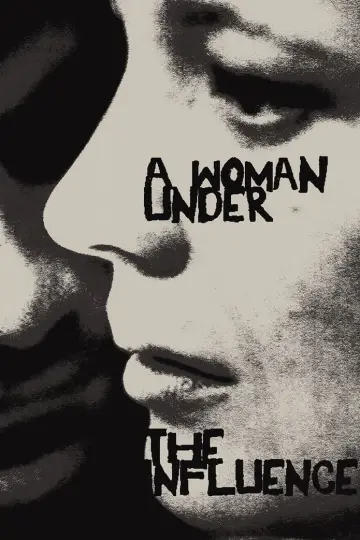Poster to the movie "A Woman Under the Influence" #983779