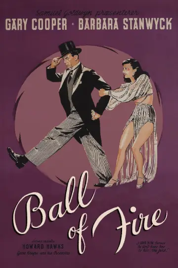 Poster to the movie "Ball of Fire" #1043838