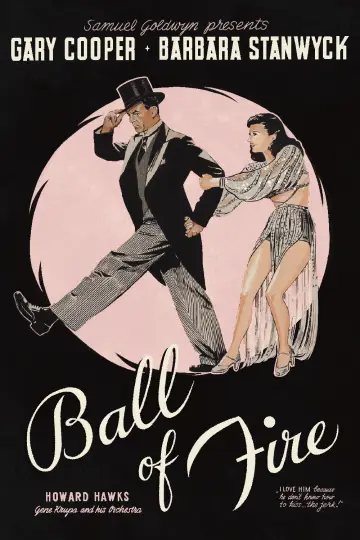Poster to the movie "Ball of Fire" #1043840