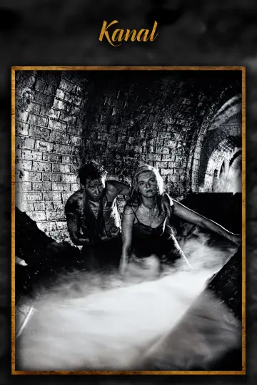 Poster to the movie "Kanal" #1572243
