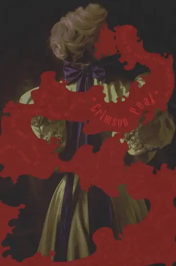Poster to the movie "Crimson Peak" #1199069