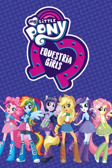 Poster to the movie "My Little Pony: Equestria Girls" #1168737