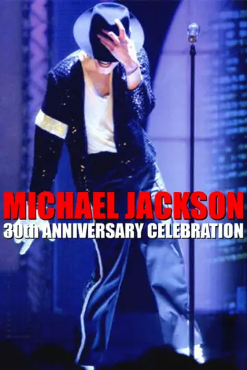 Poster to the movie "Michael Jackson: 30th Anniversary Celebration" #1038444