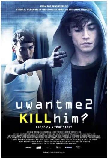Poster to the movie "uwantme2killhim?" #1125274