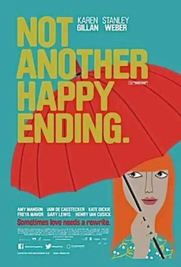 Poster to the movie "Not Another Happy Ending" #360332
