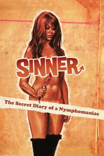 Poster to the movie "Sinner: The Secret Diary of a Nymphomaniac" #1047964