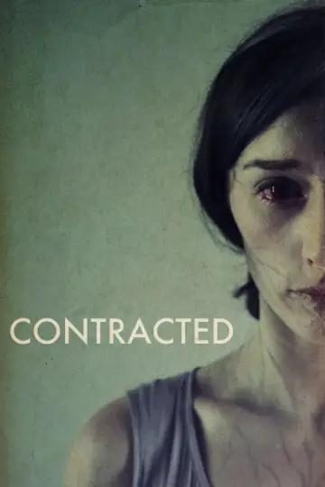 Poster to the movie "Contracted" #1055902