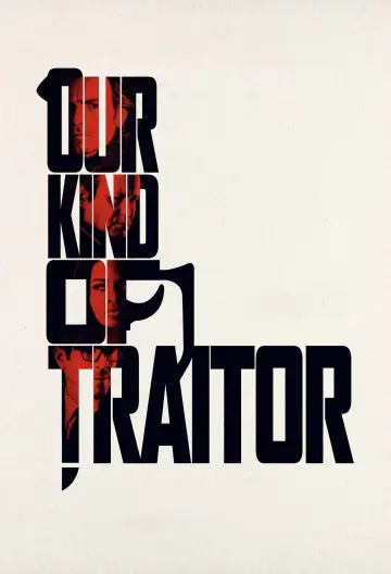 Poster to the movie "Our Kind of Traitor" #900109
