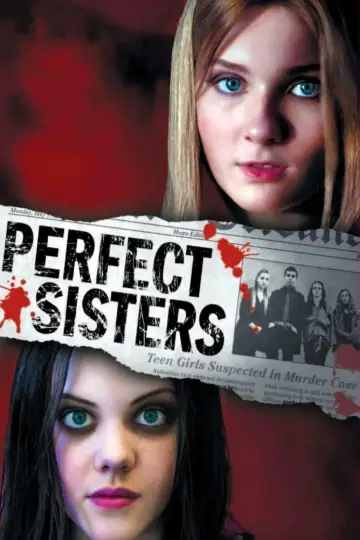 Poster to the movie "Perfect Sisters" #424716