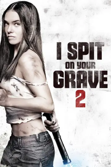 Poster to the movie "I Spit on Your Grave 2" #812218