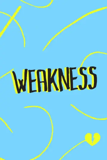 Poster to the movie "Weakness" #1125571