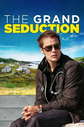 Poster to the movie "The Grand Seduction" #1065876