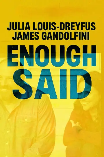 Poster to the movie "Enough Said" #995726