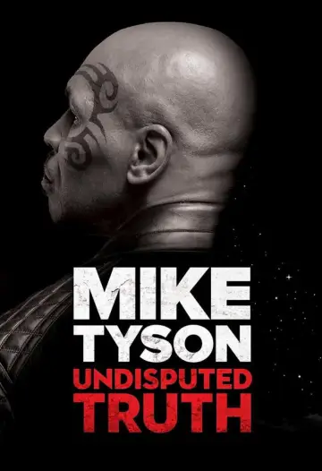 Poster to the movie "Mike Tyson: Undisputed Truth" #1064264