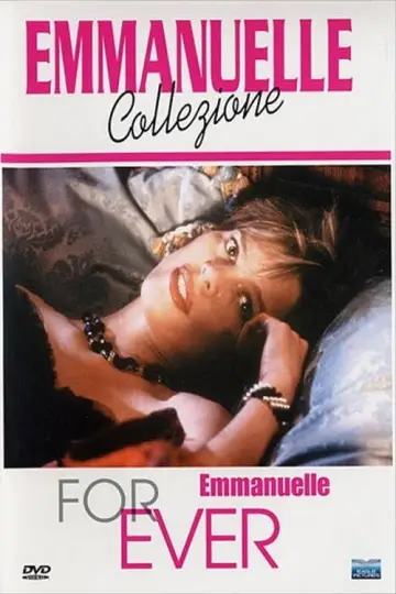 Poster to the movie "Emmanuelle Forever" #973944