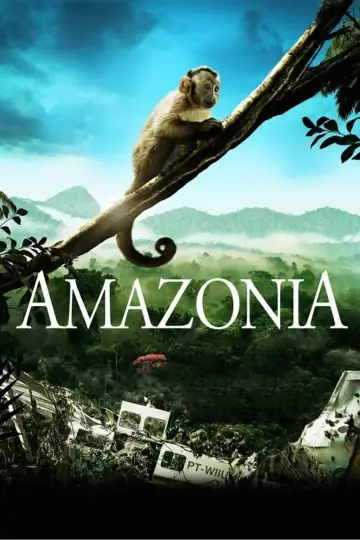 Poster to the movie "Amazonia" #708207