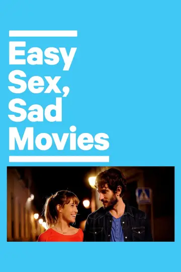 Poster to the movie "Easy Sex, Sad Movies" #1093430
