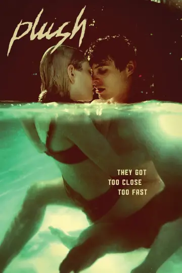 Poster to the movie "Plush" #1096385