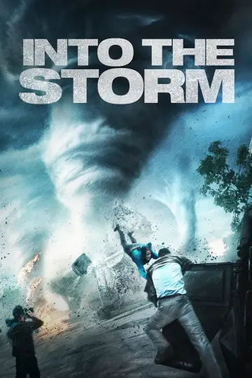 Poster to the movie "Into the Storm" #329723
