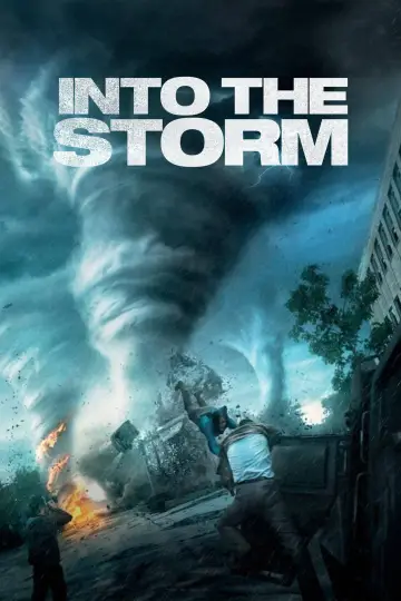 Poster to the movie "Into the Storm" #807185