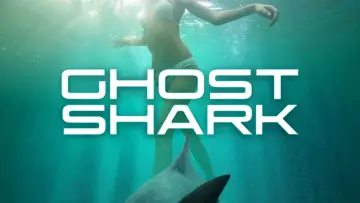Backdrop to the movie "Ghost Shark" #1103666