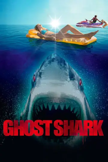 Poster to the movie "Ghost Shark" #1103675
