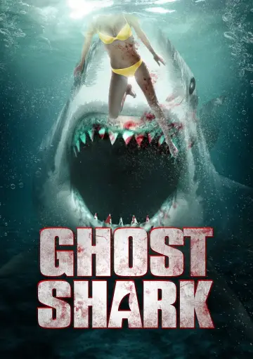 Poster to the movie "Ghost Shark" #1103676