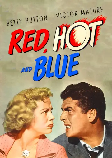 Poster to the movie "Red, Hot and Blue" #971836