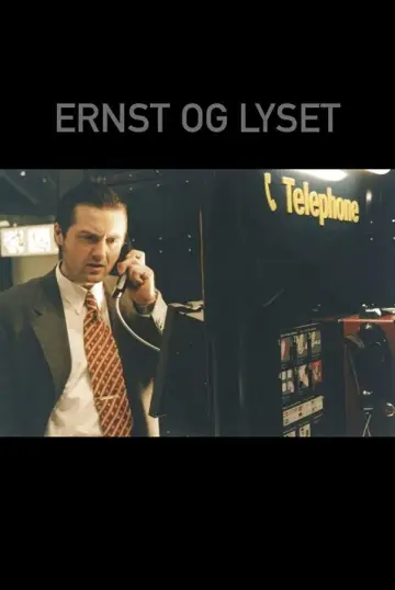 Poster to the movie "Ernst & the Light" #1158266