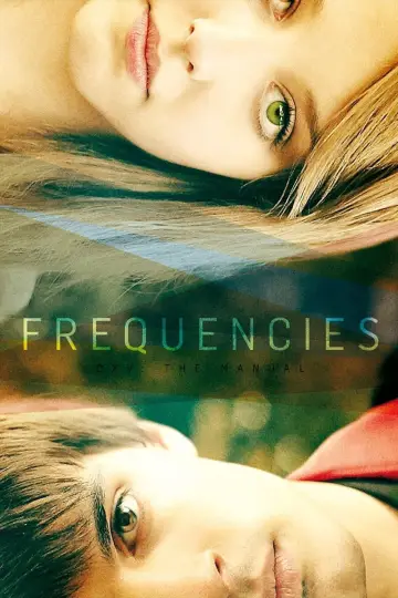 Poster to the movie "Frequencies" #998414