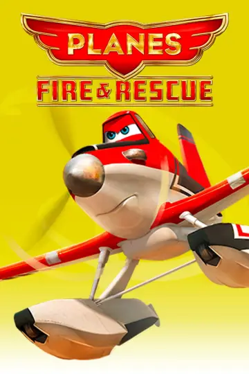 Poster to the movie "Planes: Fire & Rescue" #790552