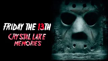 Video for the film Crystal Lake Memories: The Complete History of Friday the 13th — Crystal Lake Memories: The Complete History OFFICIAL TRAILER