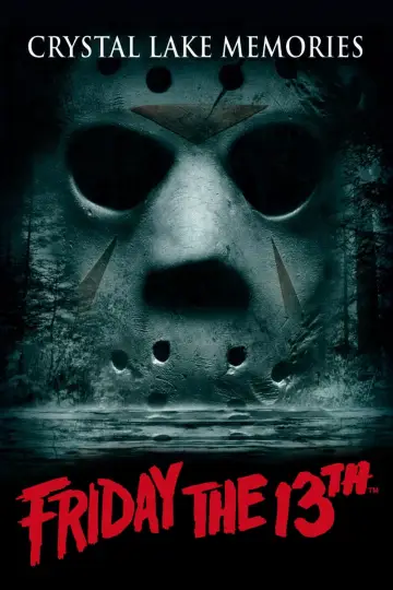 Poster to the movie "Crystal Lake Memories: The Complete History of Friday the 13th" #157999