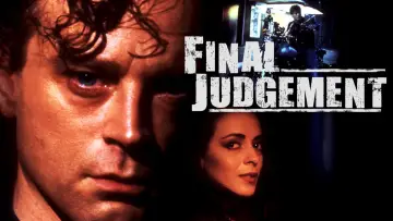 Backdrop to the movie "Final Judgement" #1132895