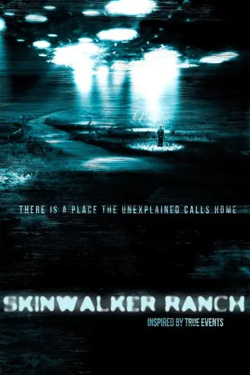 Poster to the movie "Skinwalker Ranch" #1109657